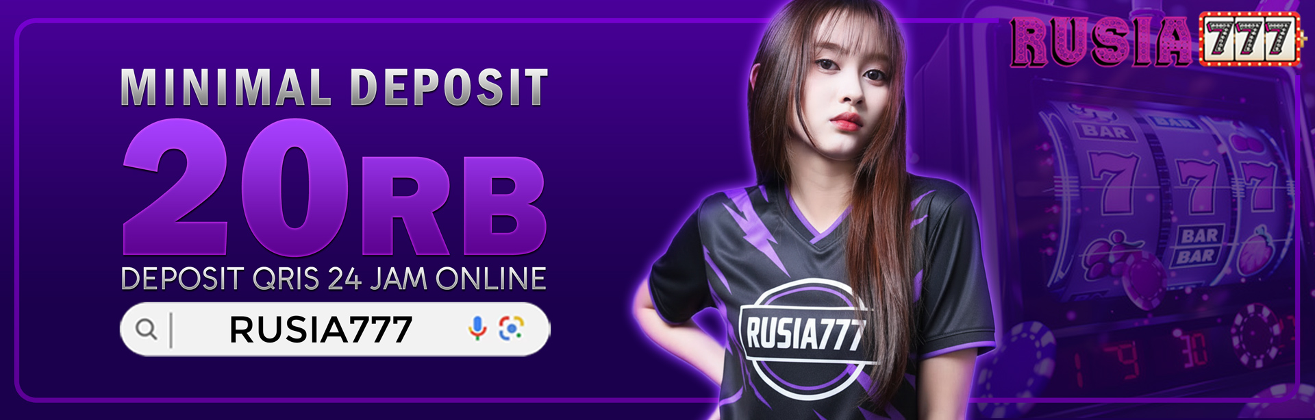 MINIMAL DEPOSIT RUSIA777