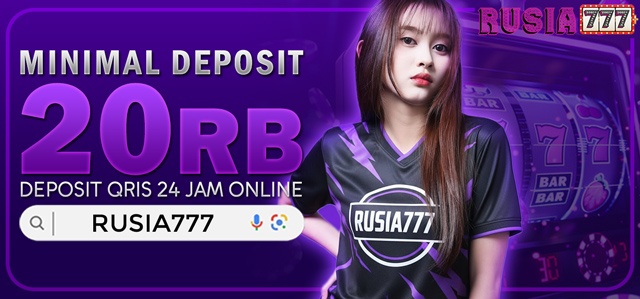 MINIMAL DEPOSIT RUSIA777